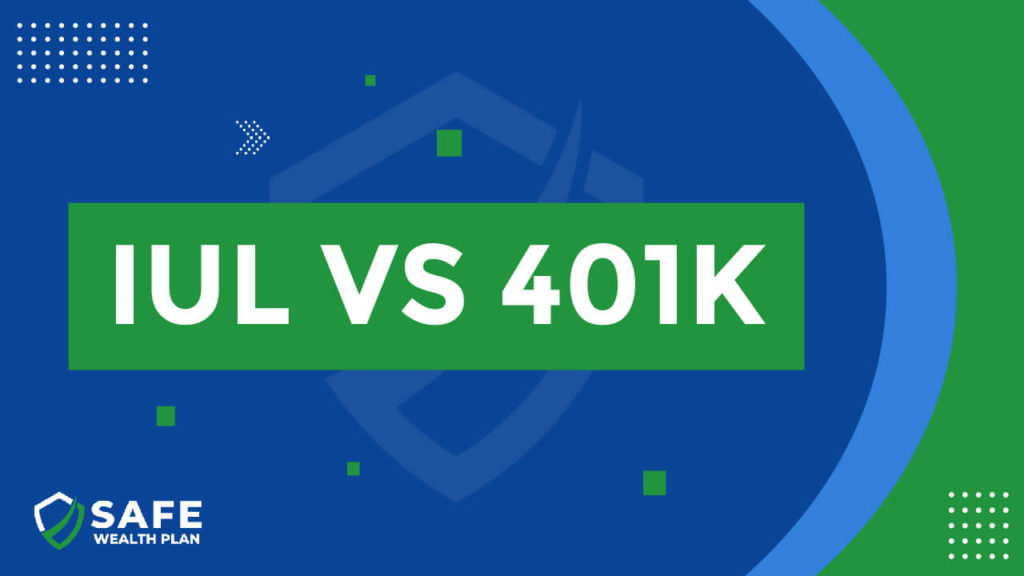 IUL vs 401k