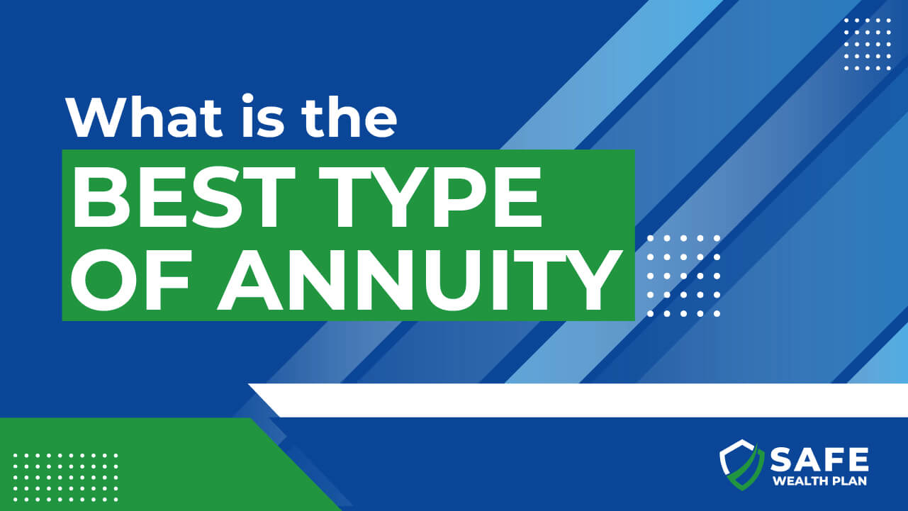 best type of annuity