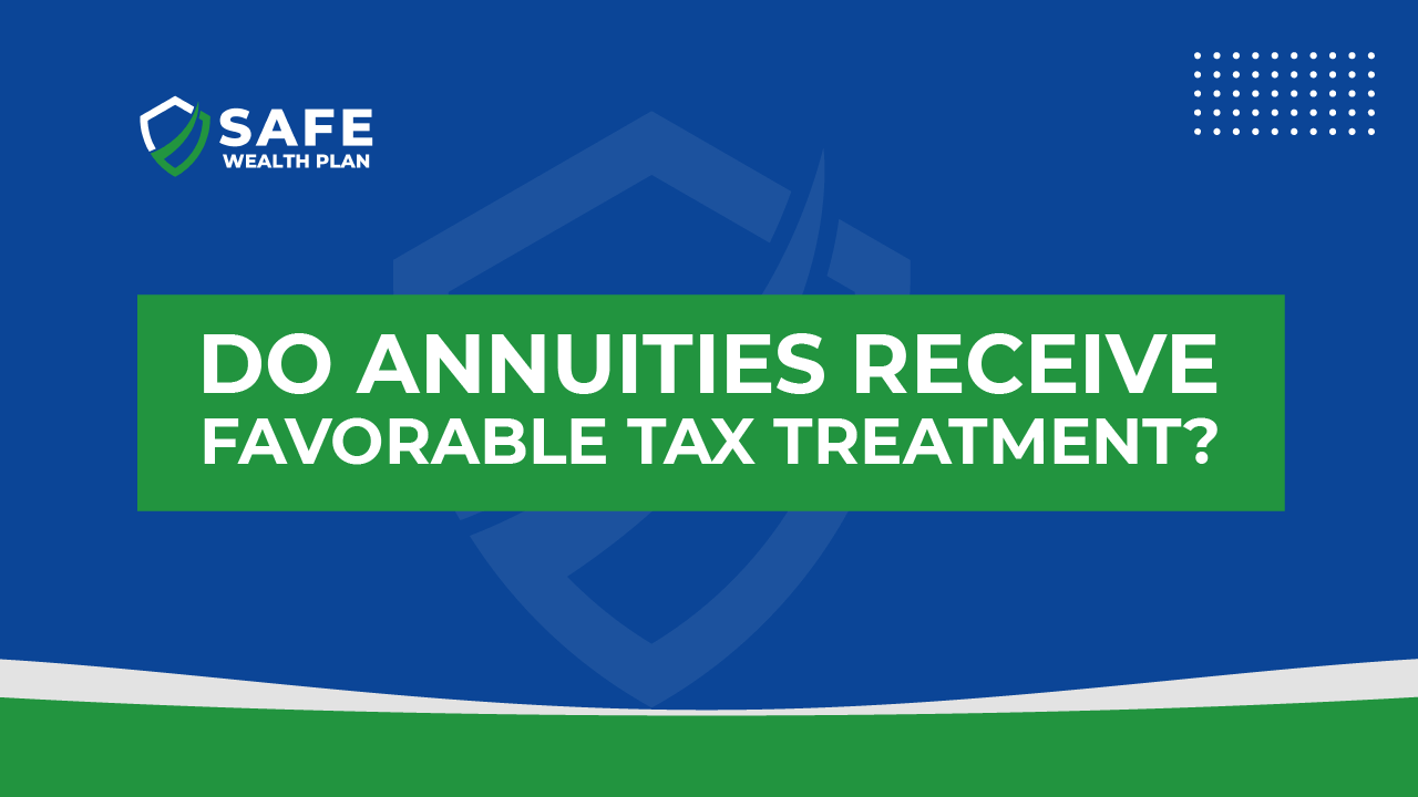 annuity favorable tax benefits