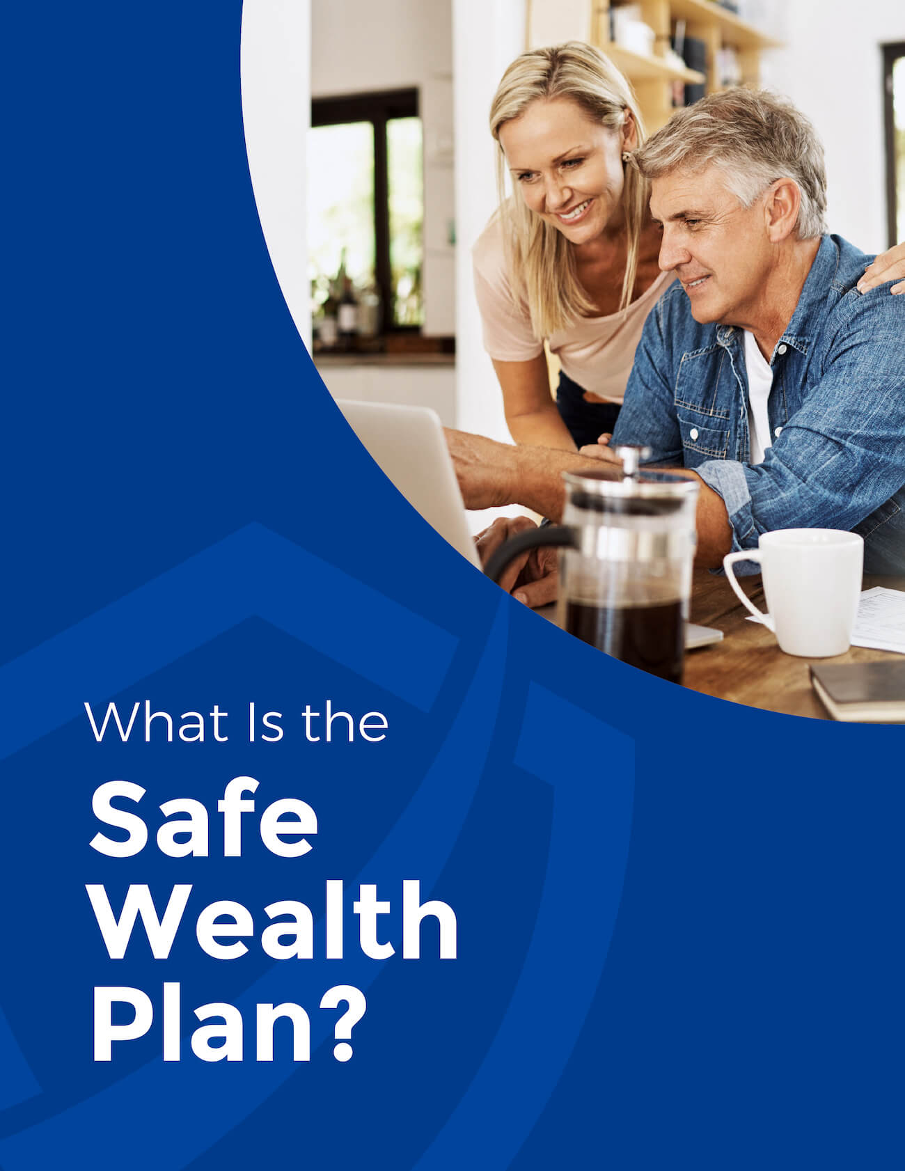 what is the safe wealth plan